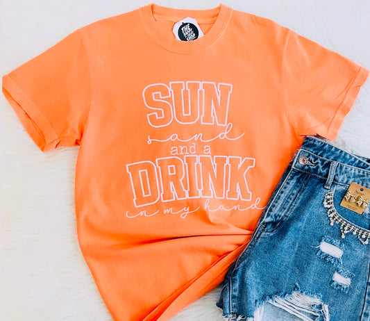 Sun Sand and a Drink Tee