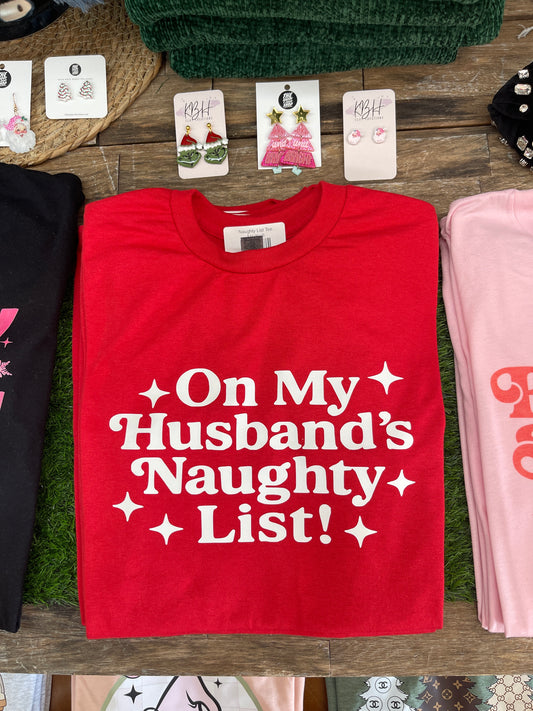 Husbands Naughty List Tee